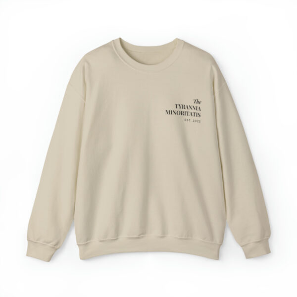 Tyrannia Empowering Sweatshirt Tyranny Of The Minority Latin Phrase Minimal Inspirational Urban Streetwear Cozy Winter Pullover - Image 9