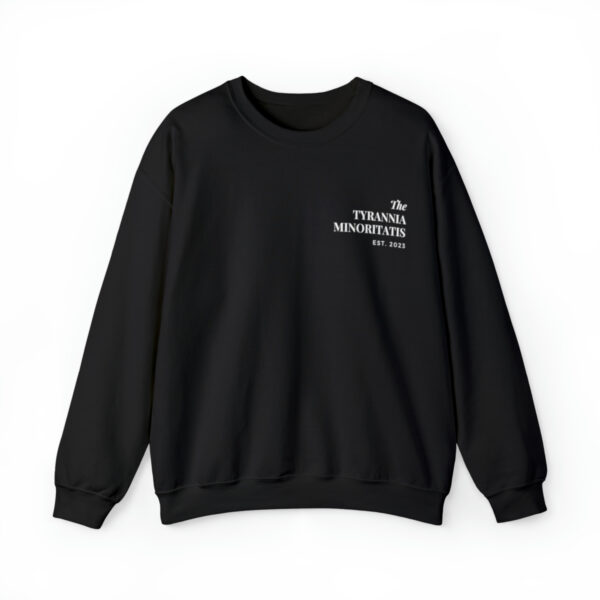 Tyrannia Empowering Sweatshirt Tyranny Of The Minority Latin Phrase Minimal Inspirational Urban Streetwear Cozy Winter Pullover - Image 5