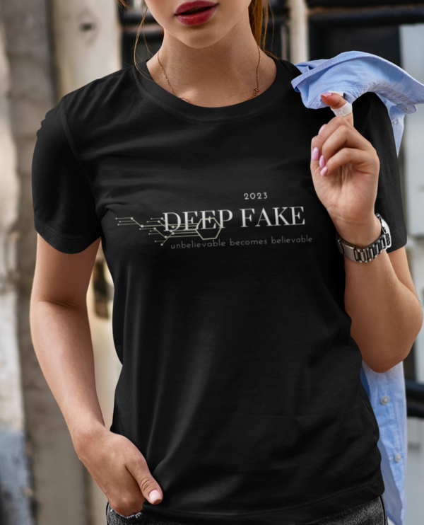 Deep Fake tshirt, Inspirational Quote, Urban streetwear Tee, Street wear Shirt, Gift For Him, Gift For Her, Streetstyle, Social Commentary - Image 3