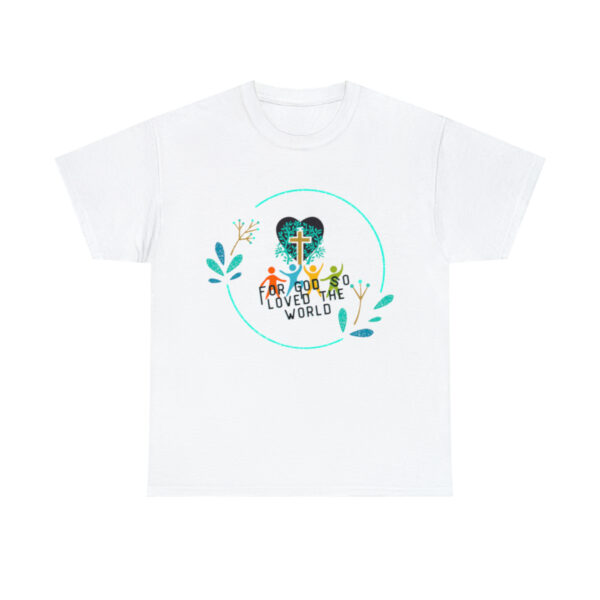 Christian T-shirt, For God So Loved The World, Jesus Christ Tshirt Christian Inspirational, Gift For Her, The Cross Shirt, Scriptures Tee - Image 2