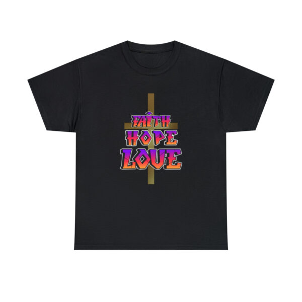 Faith Hope Love, The Cross Tshirt, Christian Shirt, Christianity Tee, Christian Inspirational, Gift For Her, Gift For Him, - Image 5