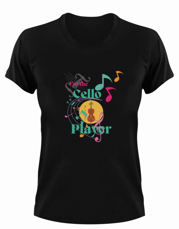I'm The Cello Player Tshirt, Classical Shirt, Cello Tee, Strings T-shirt, Gift For Him, Gift For Her, Music T-shirt, Musician Shirt