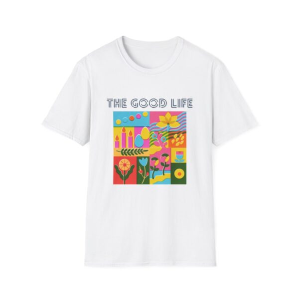 The Good Life Tshirt, The Good Life Tee, Flowers Tee, Supportive Shirt, Inspirational Tshirt, Gift For Her, Garden Tee, Wildflowers Tshirt - Image 3