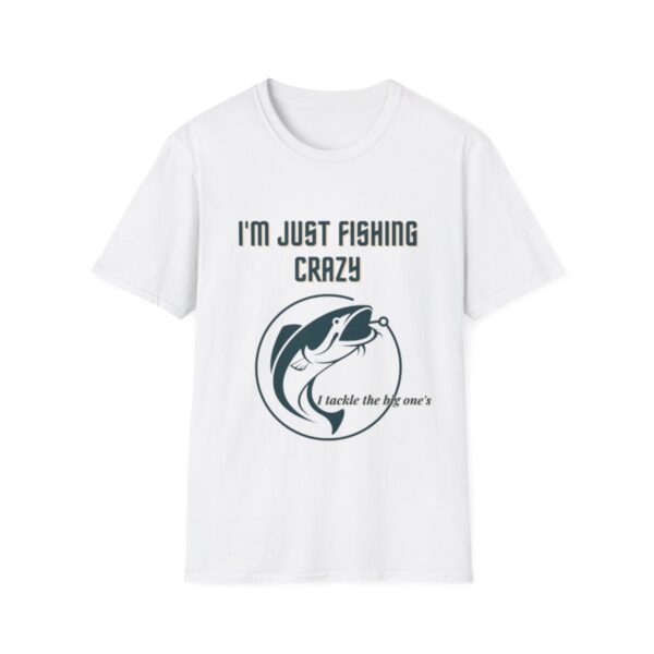 Fisherman's Tshirt, Crazy About Fishing Tee, Fishing gift, Gift For Him, Fishing Shirt, Fly Fishing T-shirt - Image 8