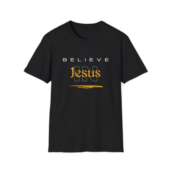Christian Tshirt, Jesus Tee,  Believe in Jesus message, inspirational shirt, The Cross, Fathers Day Gift, Gift For Her, Gift For Him - Image 4