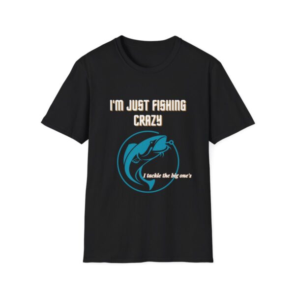 Fisherman's Tshirt, Crazy About Fishing Tee, Fishing gift, Gift For Him, Fishing Shirt, Fly Fishing T-shirt
